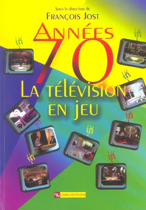 Emprunter Années 70 : la télévision en jeu livre