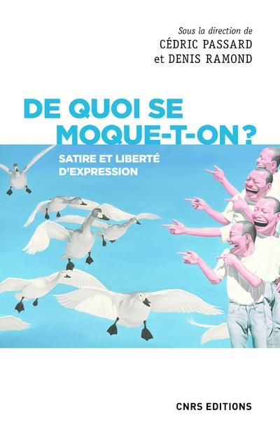 Emprunter De quoi se moque-t-on ? Satire et liberté d'expression livre