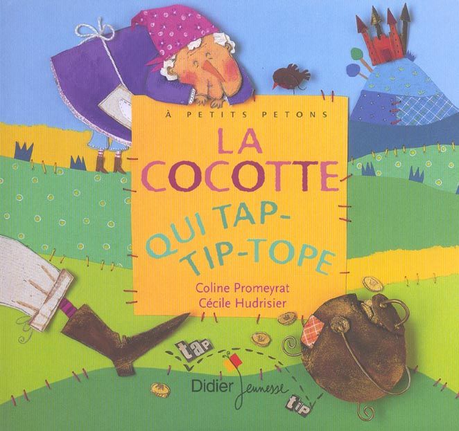 Emprunter La cocotte qui tap-tip-tope livre