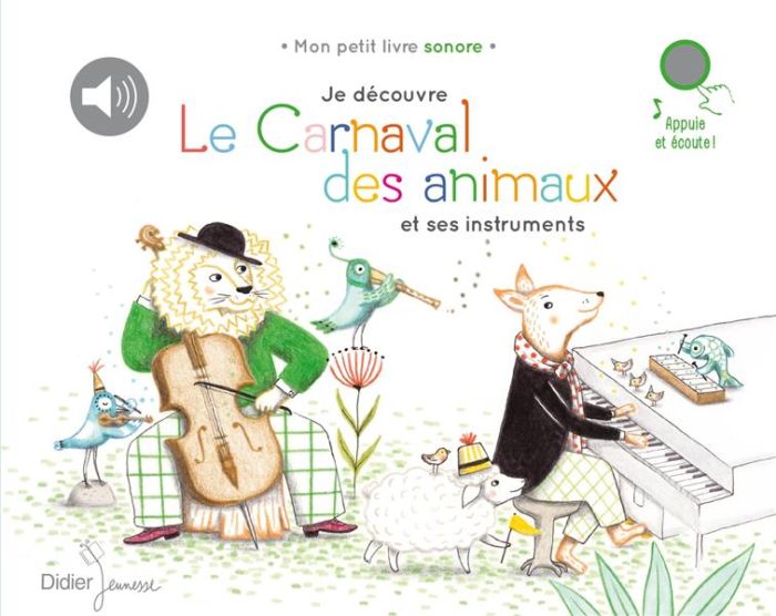 Emprunter Je découvre Le Carnaval des animaux et ses instruments livre