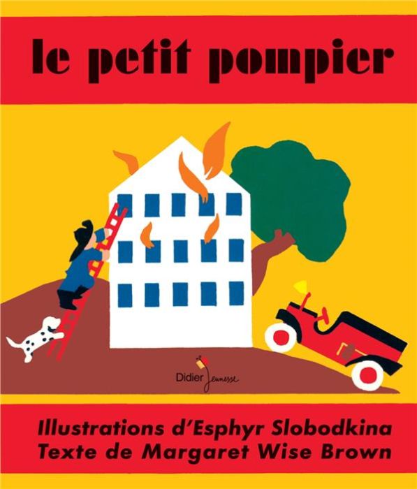 Emprunter Le petit pompier livre