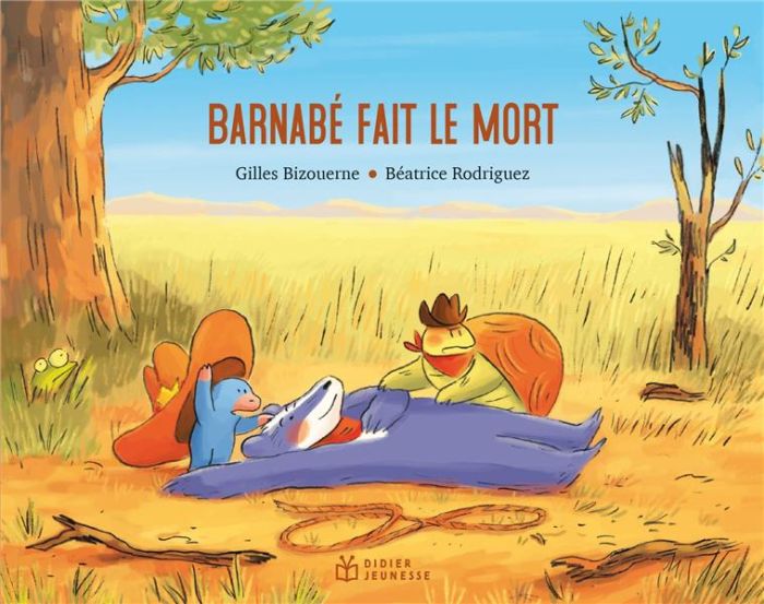 Emprunter Barnabé : Barnabé fait le mort livre