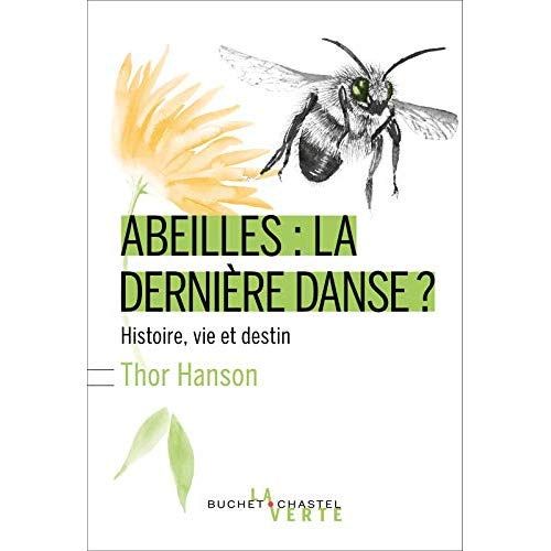 Emprunter Abeilles : la dernière danse ? Histoire, vie et destin livre