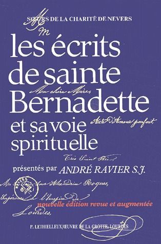 Emprunter Les écrits de sainte Bernadette et sa voie spirituelle. 3e édition livre