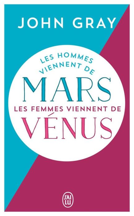 Emprunter Les hommes viennent de Mars, les femmes viennent de Vénus livre