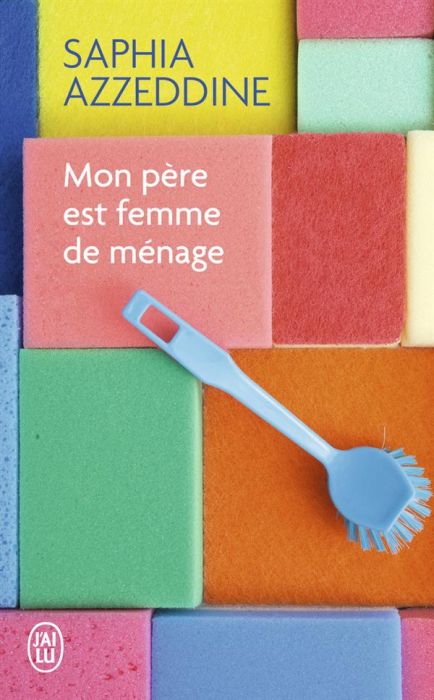 Emprunter Mon père est femme de ménage livre