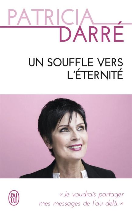 Emprunter Un souffle vers l'éternité. Je voudrais partager mes messages de l'au-delà... livre