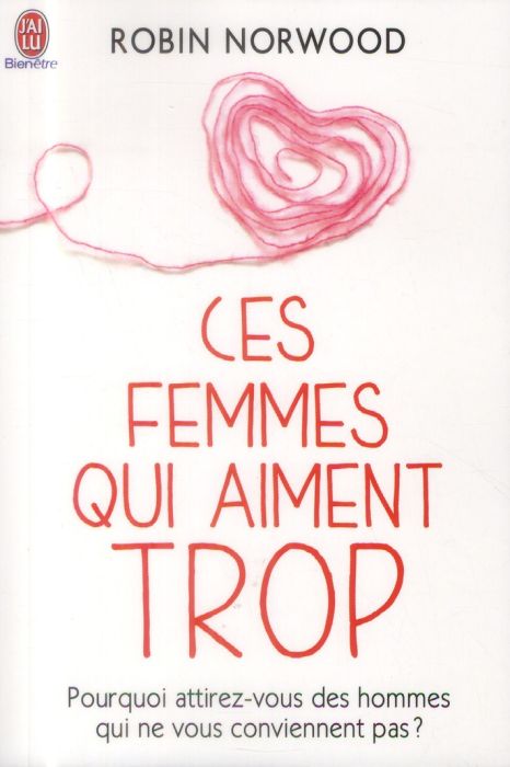 Emprunter Ces femmes qui aiment trop livre