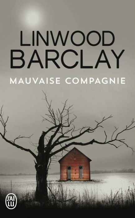 Emprunter Mauvaise compagnie livre