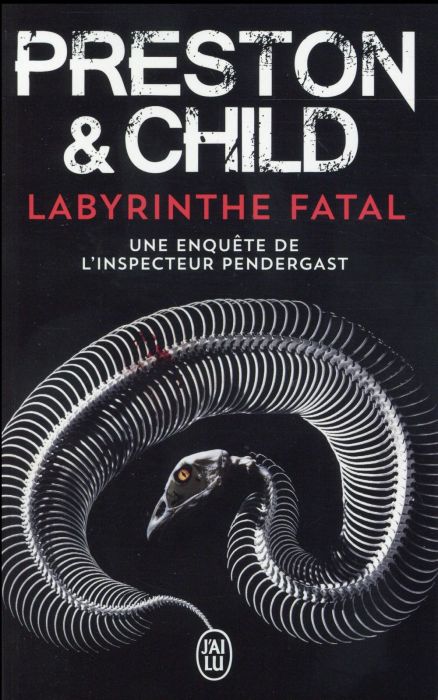 Emprunter Une enquête de l'inspecteur Pendergast : Labyrinthe fatal livre