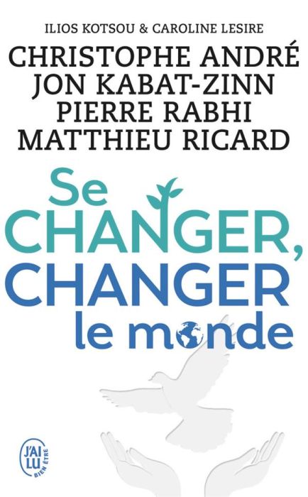 Emprunter Se changer, changer le monde livre