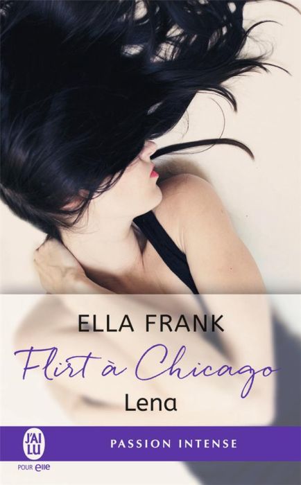 Emprunter Flirt à Chicago Tome 1 : Lena livre