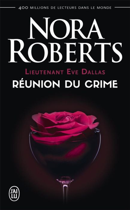 Emprunter Lieutenant Eve Dallas Tome 14 : Réunion du crime livre