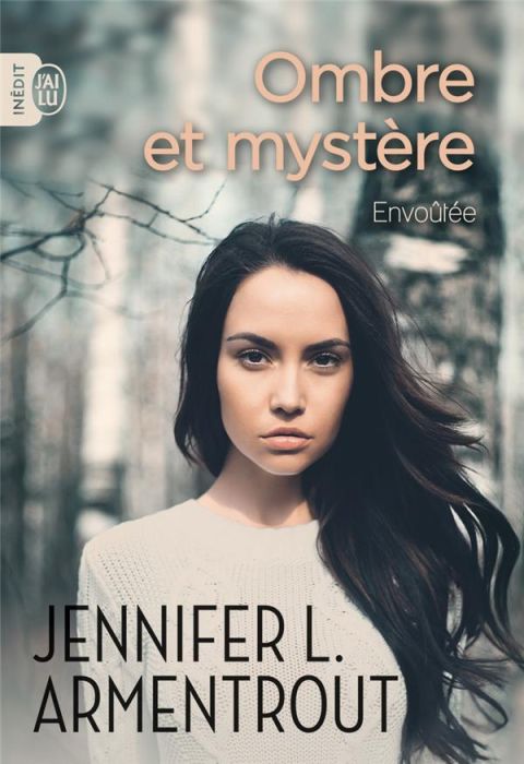 Emprunter Ombre et mystère/01/Envoûtée livre