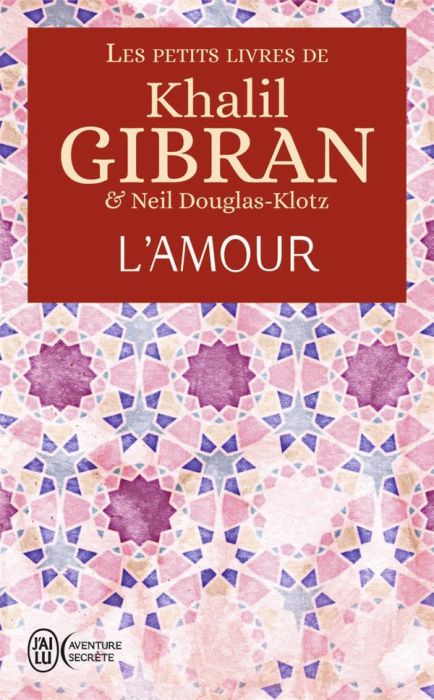 Emprunter Les petits livres de Khalil Gibran. L'Amour livre