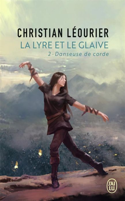 Emprunter La lyre et le glaive Tome 2 : Danseuse de corde livre