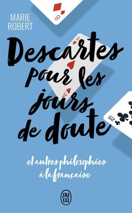 Emprunter Descartes pour les jours de doute. Et autres philosophes inspirants livre