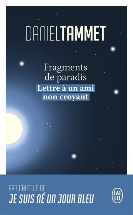 Emprunter Fragments de paradis. Lettre à un ami non croyant livre