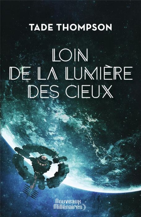 Emprunter Loin de la lumière des cieux livre