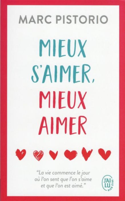 Emprunter Mieux s’aimer, mieux aimer livre