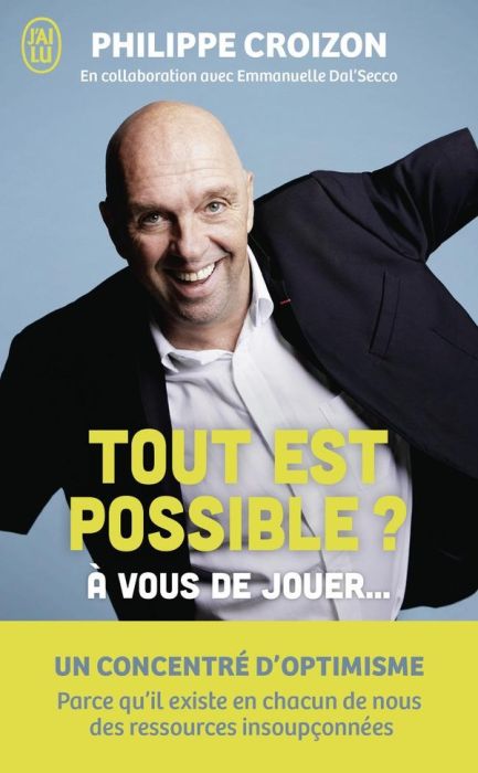 Emprunter Tout est possible ? A vous de jouer... livre