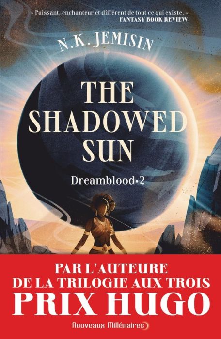 Emprunter Dreamblood Tome 2 : The shadowed sun livre