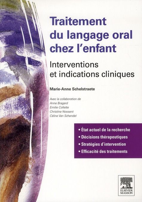 Emprunter Traitement du langage oral chez l'enfant. Interventions et indications cliniques livre