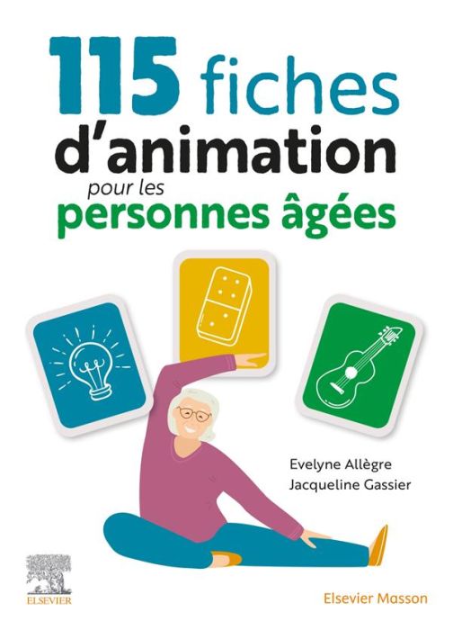 Emprunter 115 fiches d'animation pour les personnes âgées livre