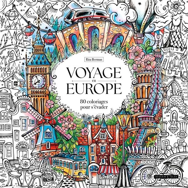 Emprunter Voyage en Europe. 80 coloriages pour s'évader livre