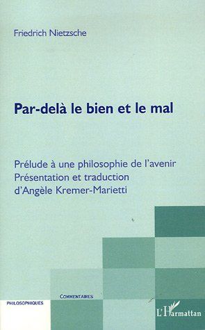 Emprunter Par-delà le bien et le mal. Prélude à une philosophie de l'avenir livre