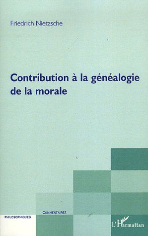 Emprunter Contribution à la généalogie de la morale livre