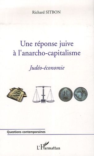 Emprunter Une réponse juive à l'anarcho-capitalisme. Judéo-économie livre