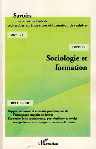 Emprunter Savoirs N° 15, 2007 : Sociologie et formation en France livre