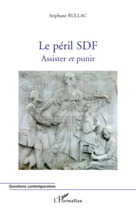 Emprunter Le péril SDF. Assister et punir livre