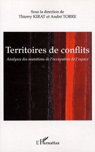 Emprunter Territoires de conflits. Analyses des mutations de l'occupation de l'espace livre