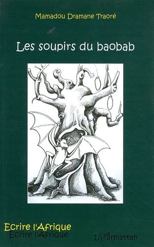 Emprunter Les soupirs du baobab livre