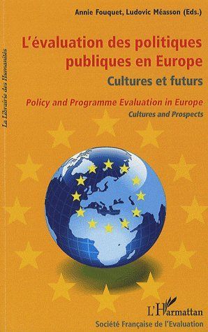 Emprunter L'évaluation des politiques publiques en Europe : cultures et futurs livre