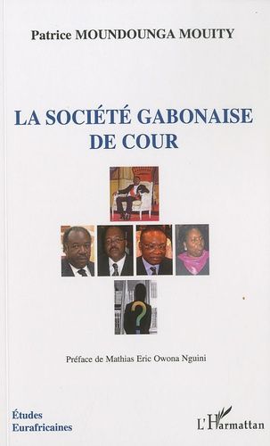 Emprunter La société gabonaise de cour livre