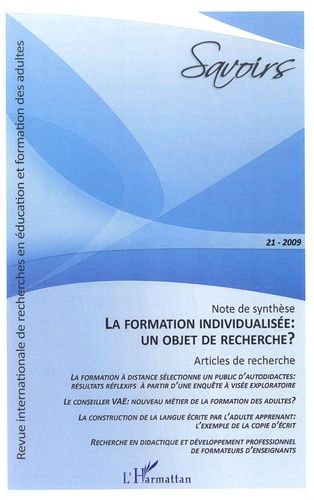 Emprunter Savoirs N° 21, 2009 : La formation individualisée : un objet de recherche ? livre