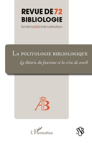 Emprunter Revue de bibliologie N° 72 : La politologie bibliologique. La théorie du fascisme et la crise de 200 livre