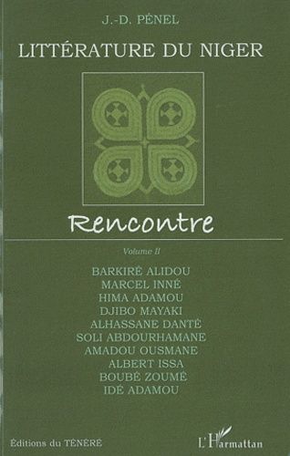 Emprunter Littérature du Niger. Rencontre, volume 2 livre