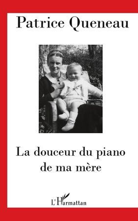 Emprunter La douceur du piano de ma mère livre