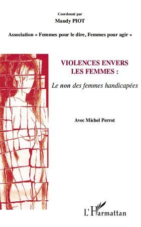 Emprunter Violence envers les femmes. Le non des femmes handicapées livre