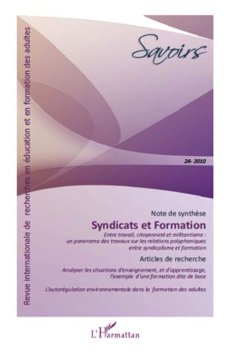 Emprunter Savoirs N° 24, 2010 : Syndicats et formation livre