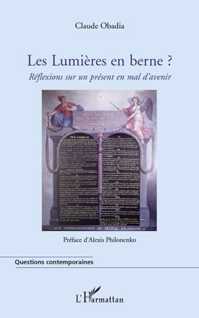 Emprunter Les Lumières en berne ? Réflexions sur un présent en peine d'avenir livre