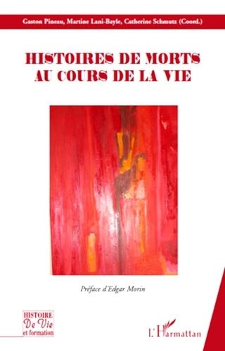 Emprunter Histoires de morts au cours de la vie livre