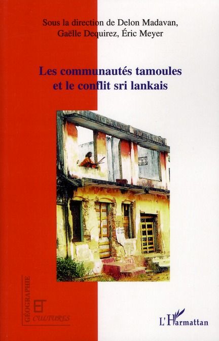 Emprunter Les communautés tamoules et le conflit sri lankais livre