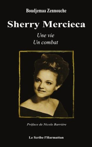 Emprunter Sherry Mercieca. Une vie, un combat livre