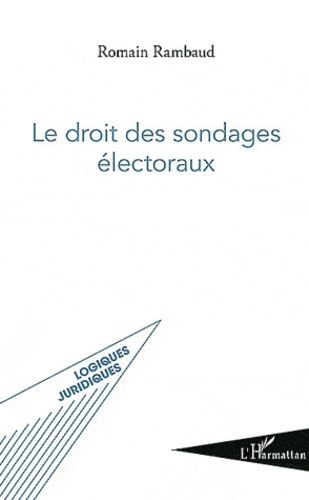 Emprunter Le droit des sondages électoraux livre