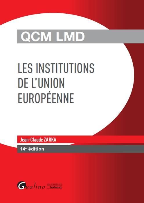 Emprunter Les institutions de l'union européenne livre